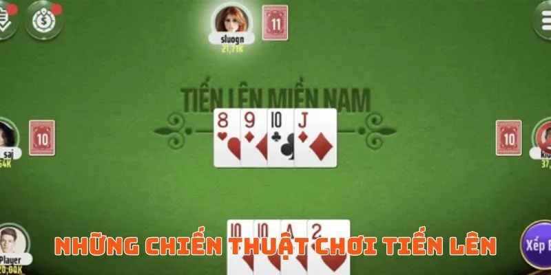 Bật Mí Chiến Thuật Đánh Bài Tiến Lên Hiệu Quả Cho Tân Binh 3 Những chiến thuật chơi tiến lên hiệu quả từ cao thủ